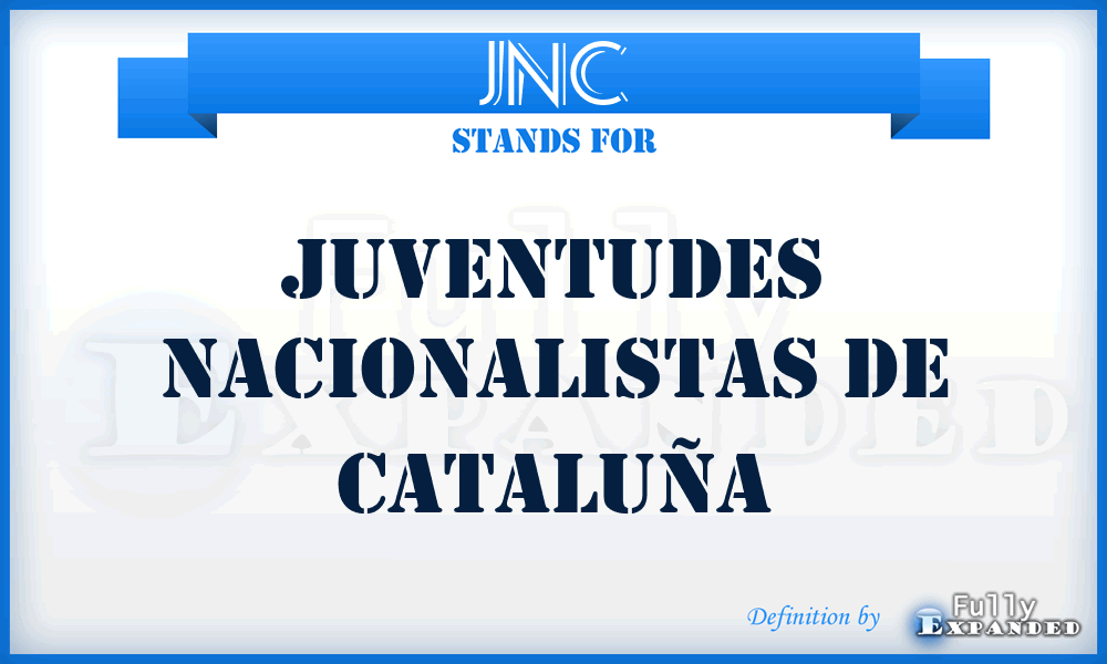 JNC - Juventudes Nacionalistas de Cataluña