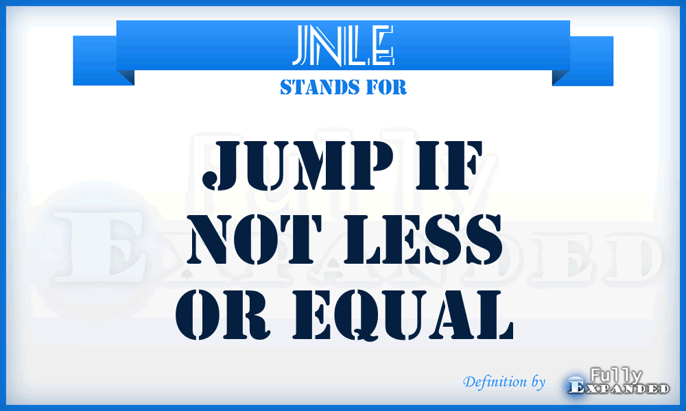 JNLE - jump if not less or equal