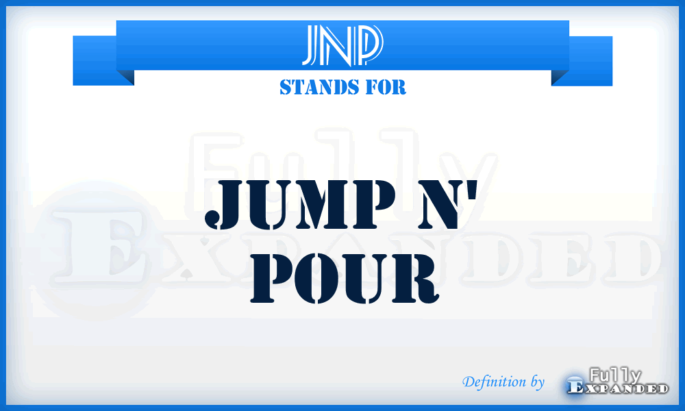 JNP - Jump N' Pour