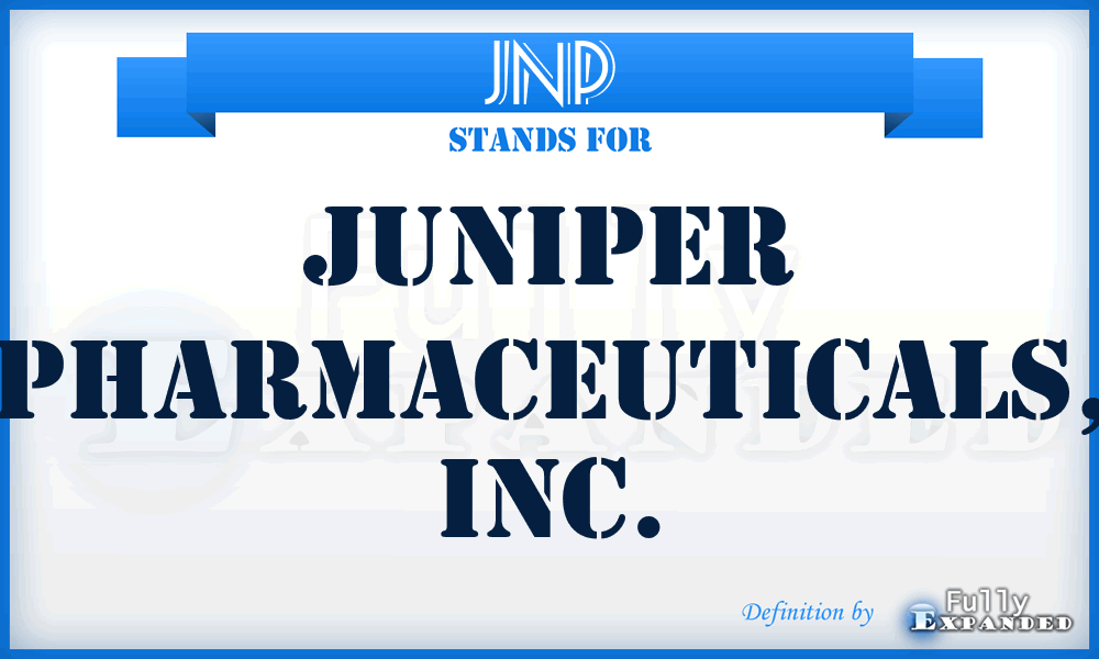 JNP - Juniper Pharmaceuticals, Inc.