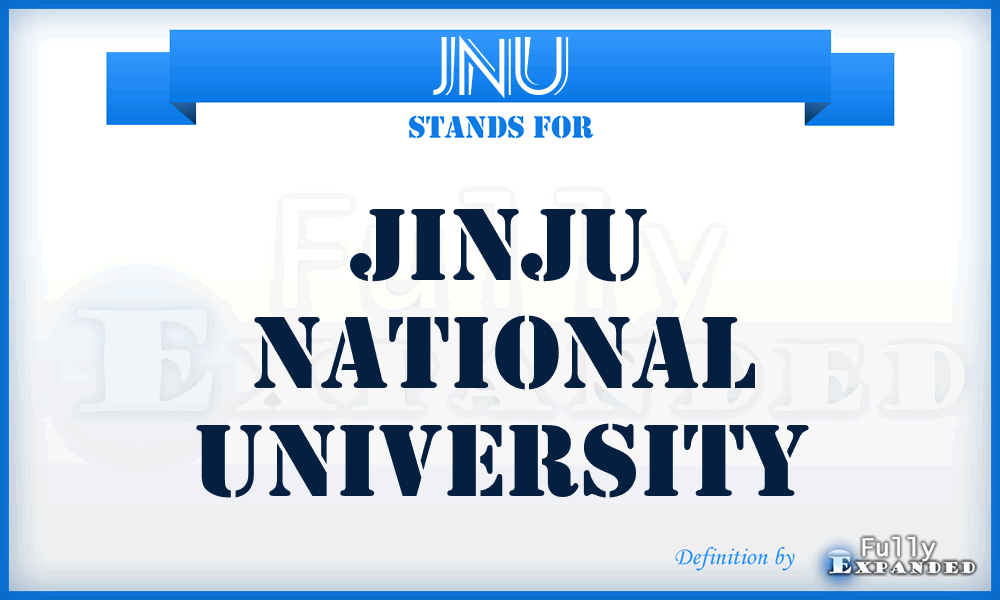 JNU - Jinju National University