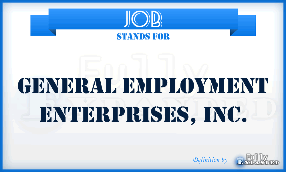 JOB - General Employment Enterprises, Inc.