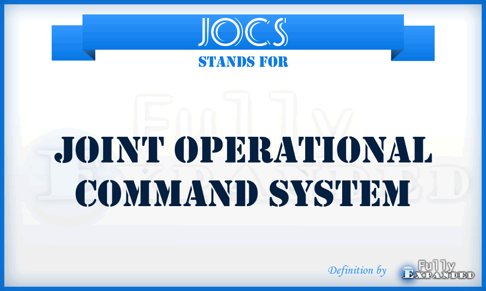 JOCS - Joint Operational Command System