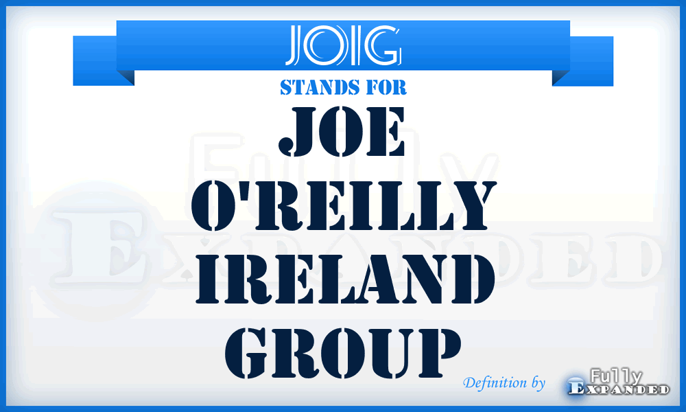 JOIG - Joe O'reilly Ireland Group