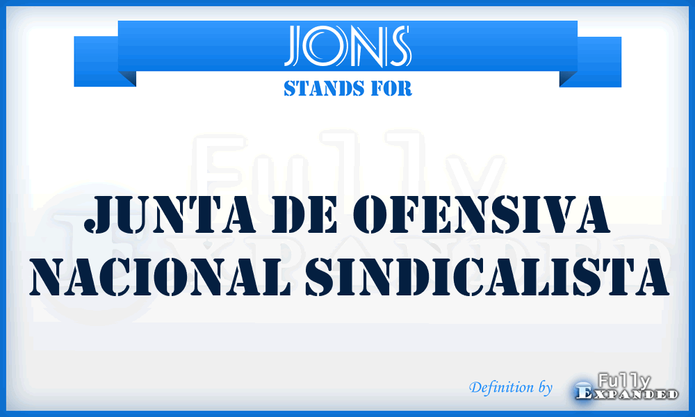 JONS - Junta de Ofensiva Nacional Sindicalista