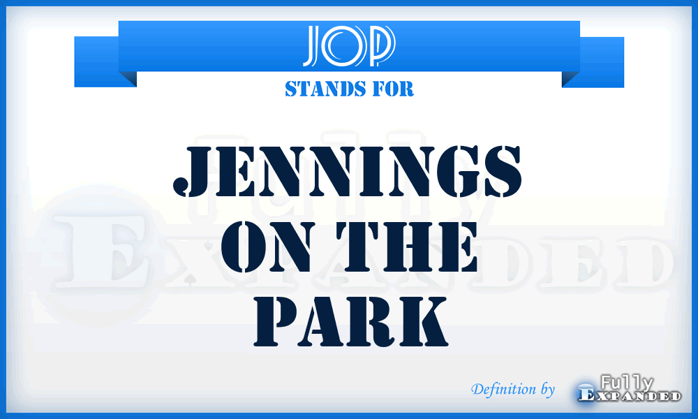 JOP - Jennings On the Park