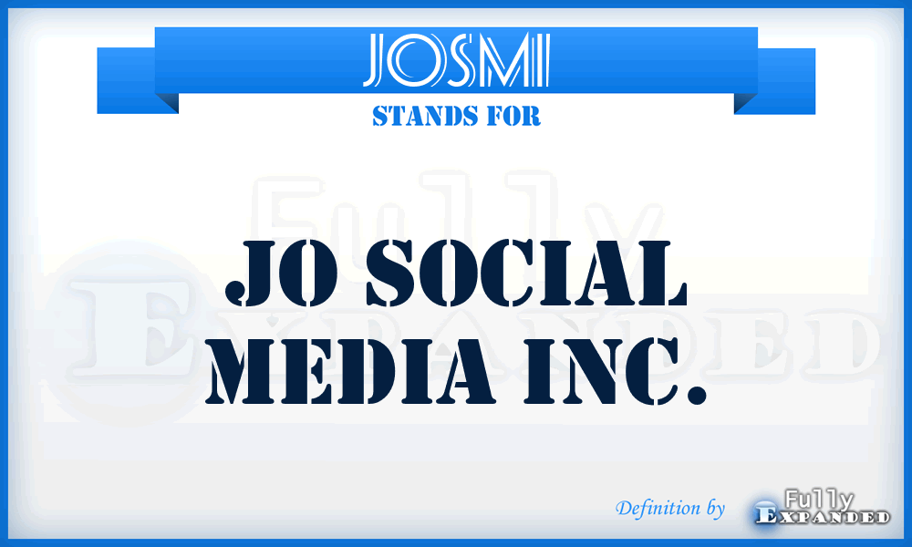 JOSMI - JO Social Media Inc.