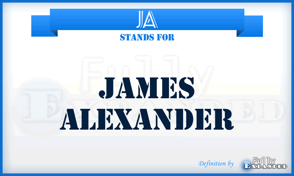 JA - James Alexander