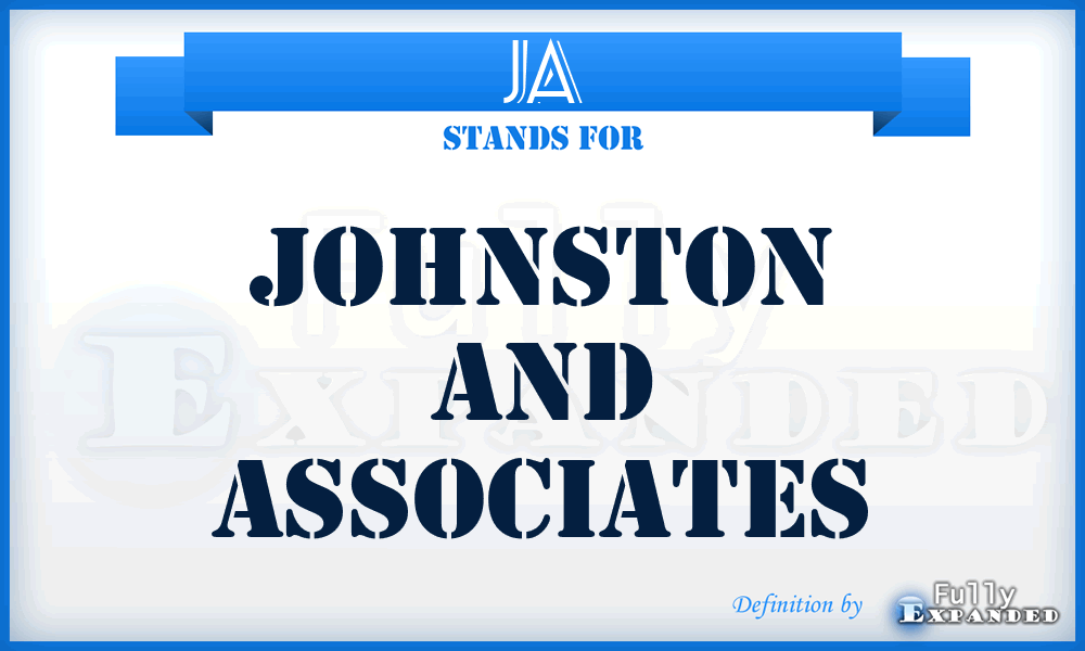 JA - Johnston and Associates