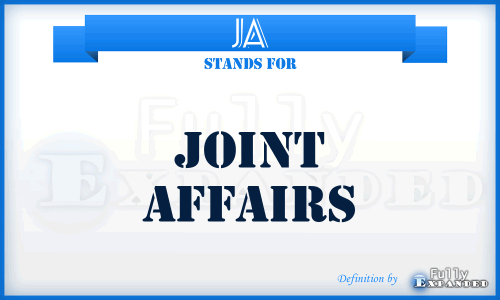 JA - Joint Affairs
