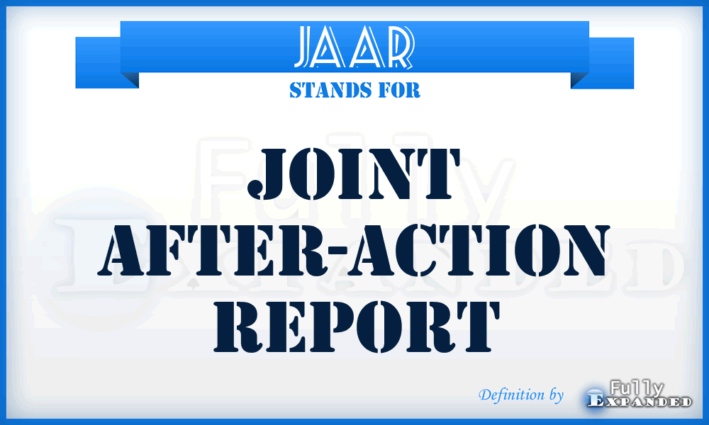 JAAR - joint after-action report