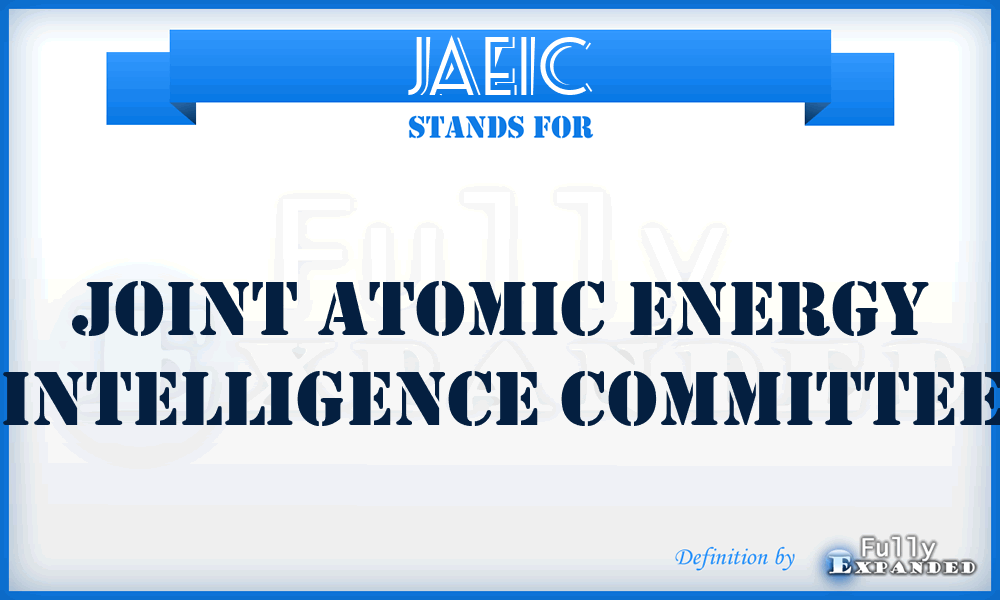 JAEIC - Joint Atomic Energy Intelligence Committee