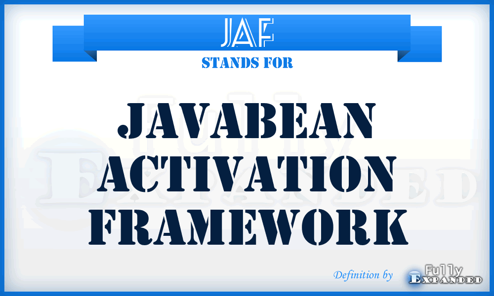 JAF - Javabean Activation Framework