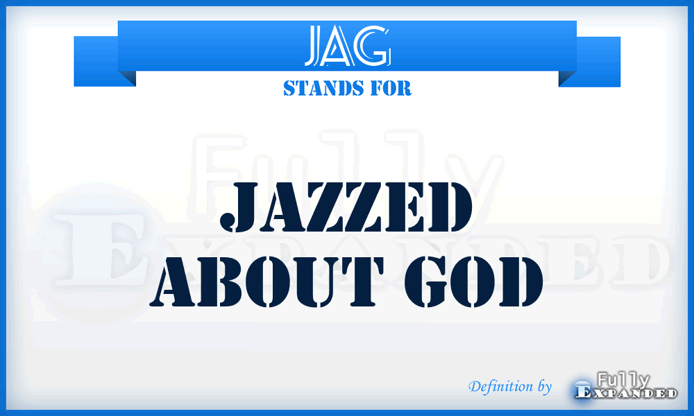 JAG - Jazzed About God