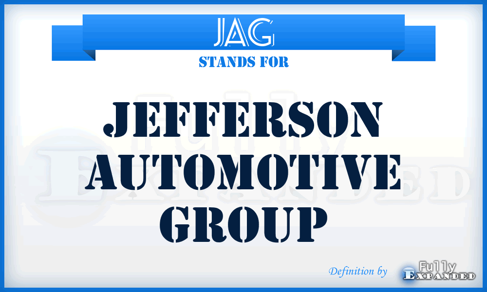 JAG - Jefferson Automotive Group