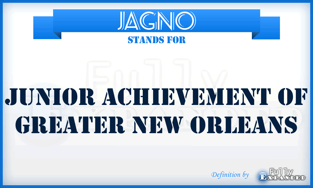 JAGNO - Junior Achievement of Greater New Orleans