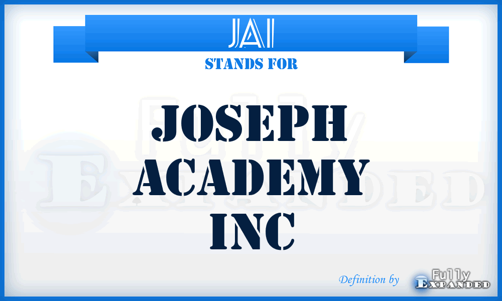 JAI - Joseph Academy Inc