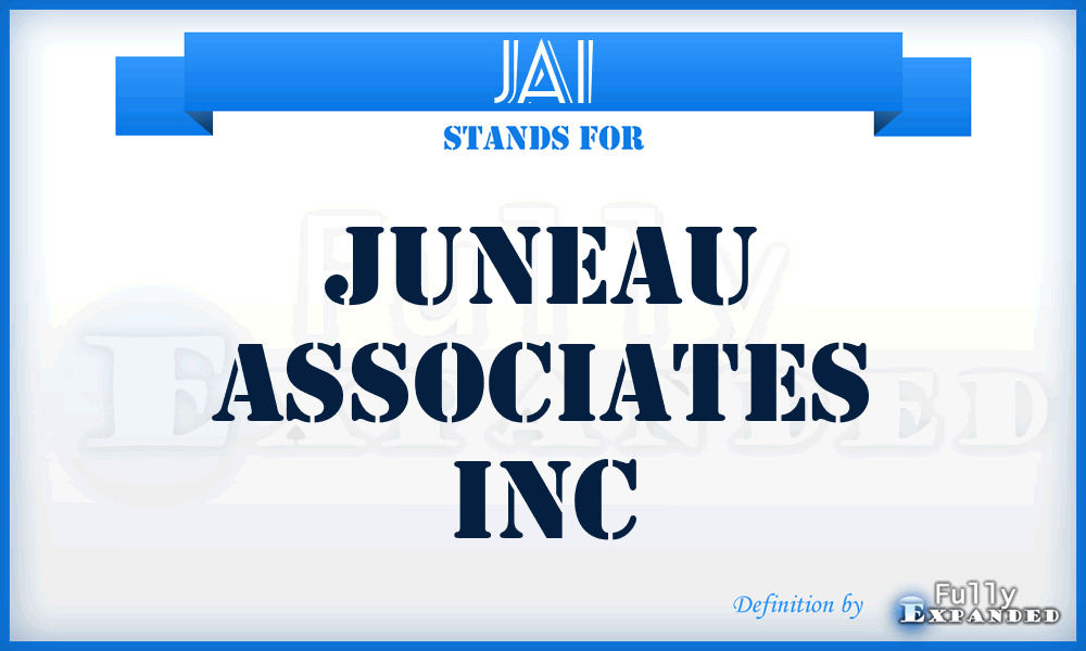 JAI - Juneau Associates Inc