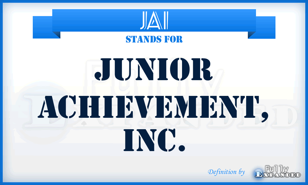 JAI - Junior Achievement, Inc.