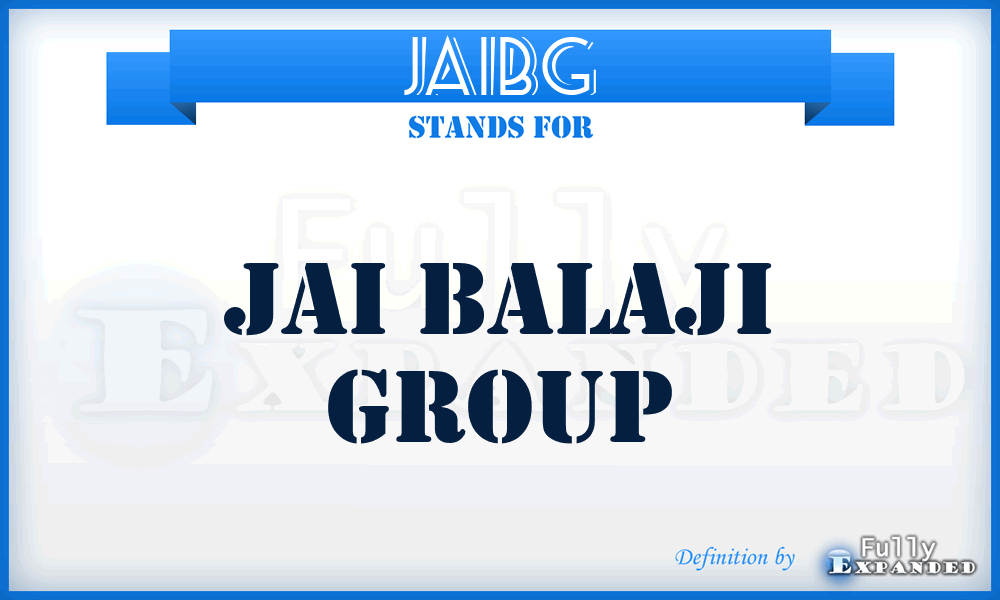 JAIBG - JAI Balaji Group