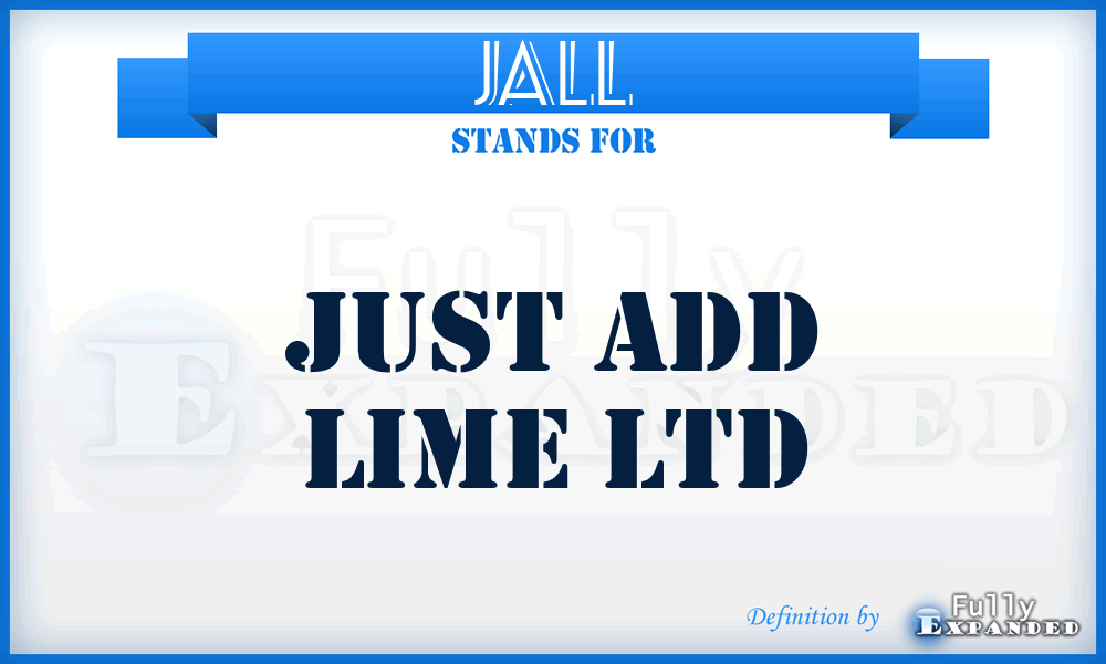 JALL - Just Add Lime Ltd