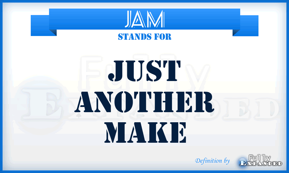 JAM - Just Another Make