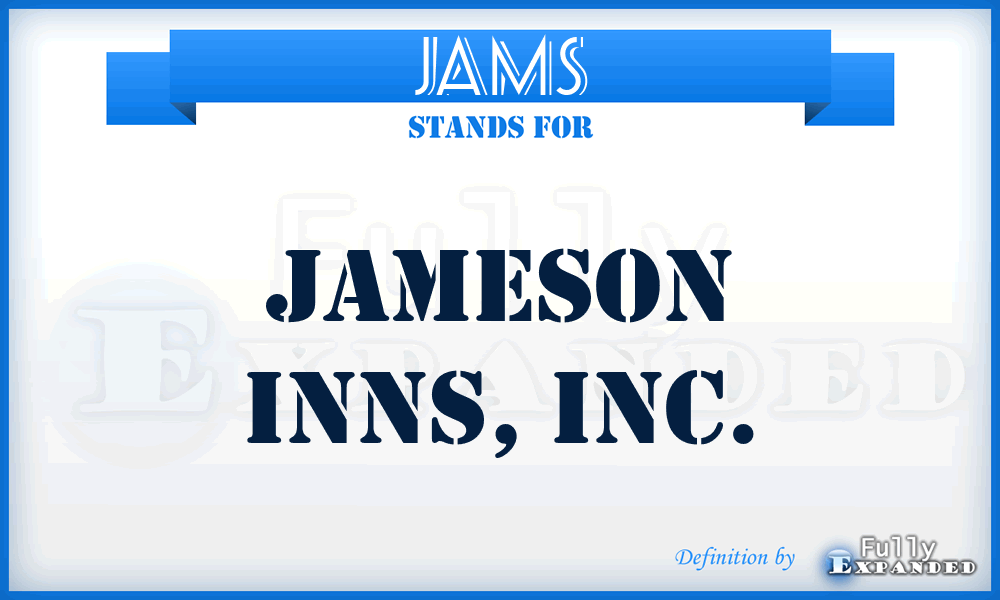 JAMS - Jameson Inns, Inc.