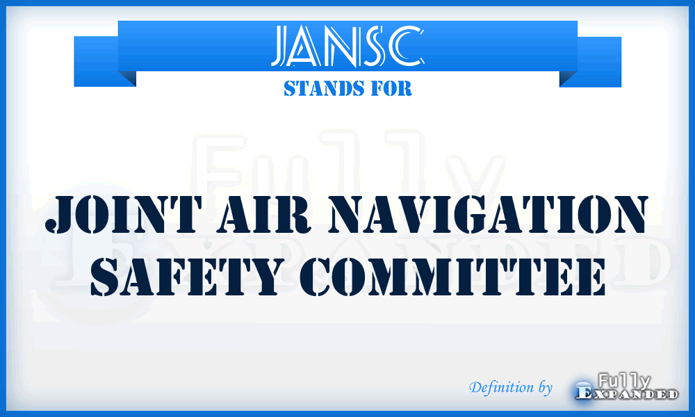 JANSC - Joint Air Navigation Safety Committee