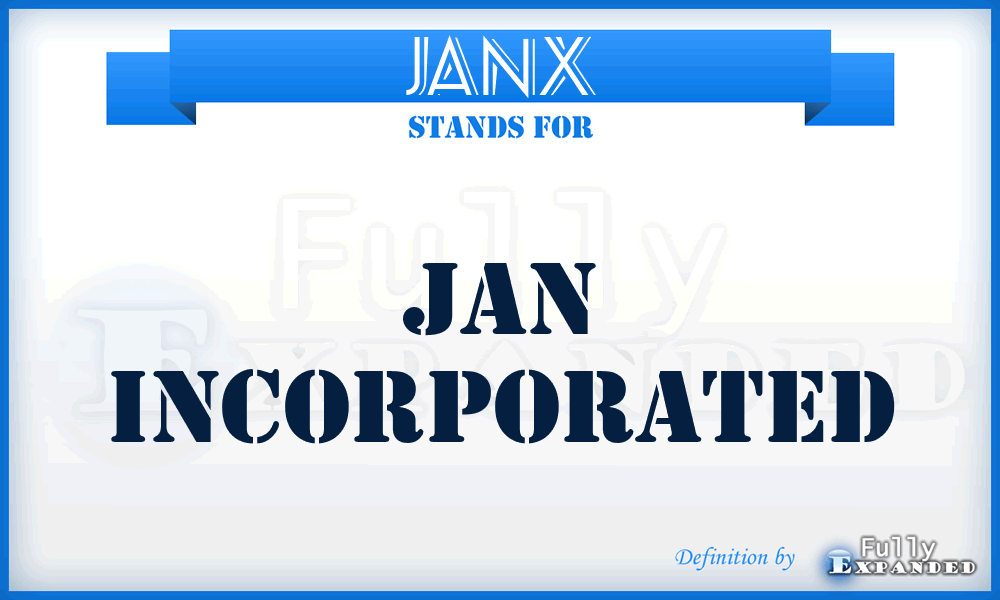 JANX - JAN Incorporated