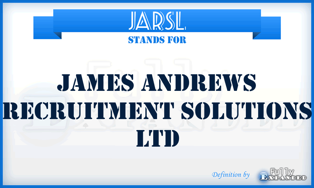 JARSL - James Andrews Recruitment Solutions Ltd