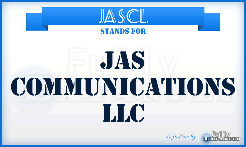 JASCL - JAS Communications LLC