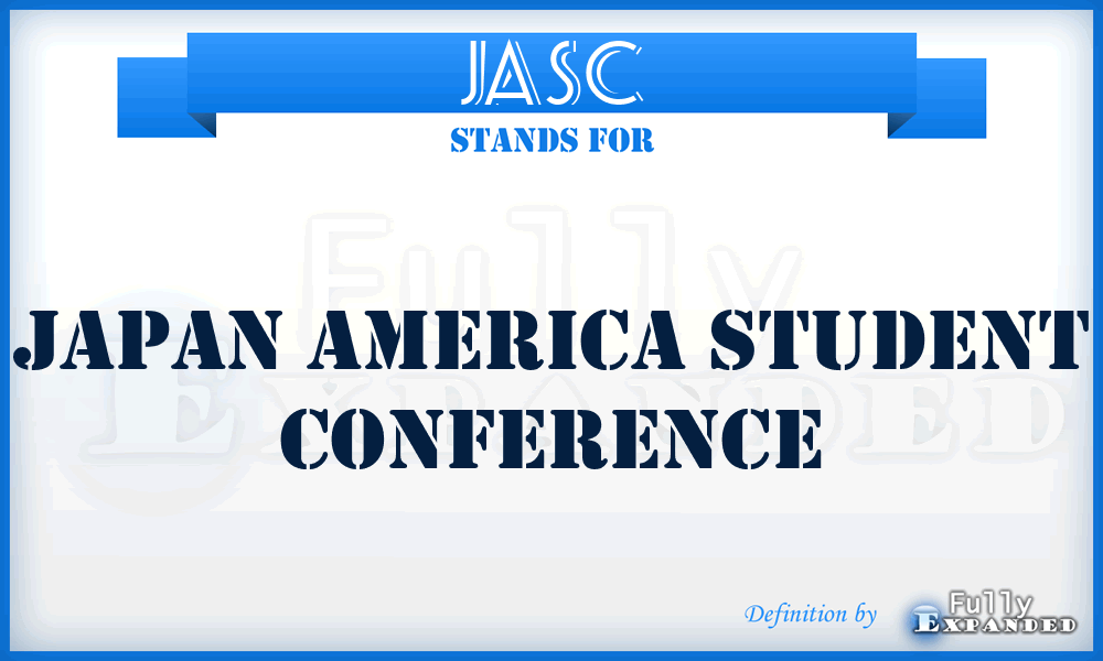 JASC - Japan America Student Conference