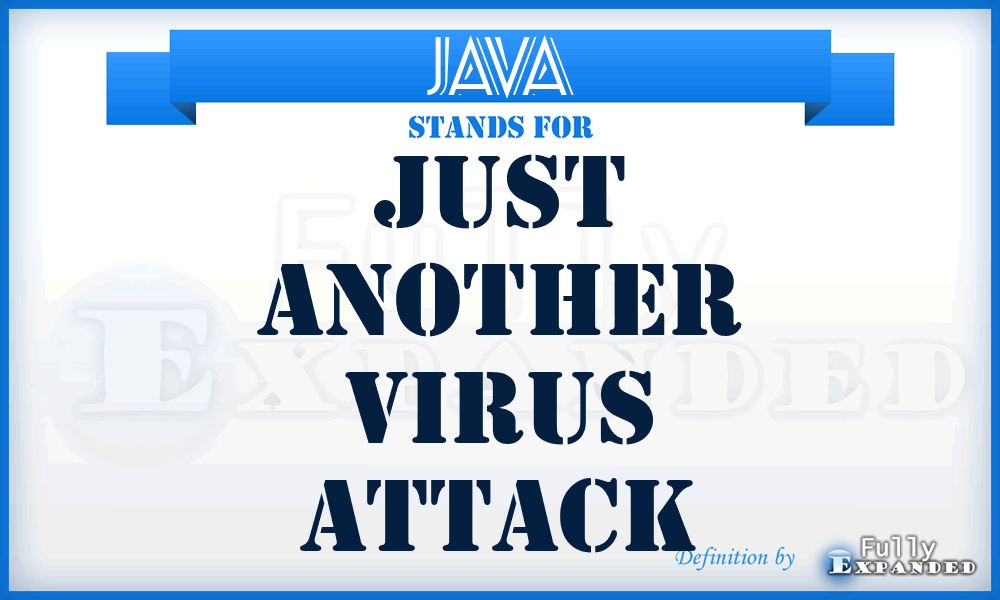 JAVA - Just Another Virus Attack