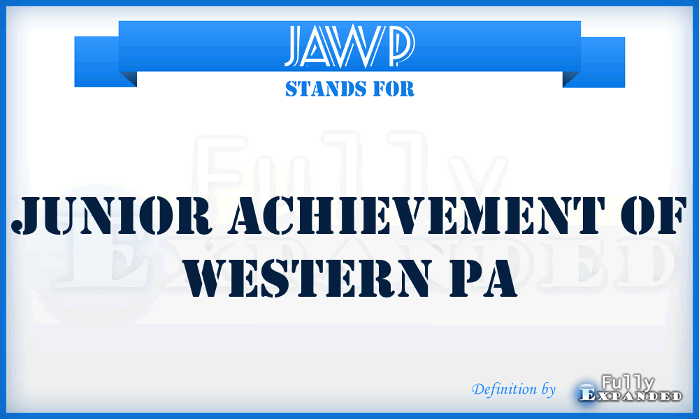 JAWP - Junior Achievement of Western Pa