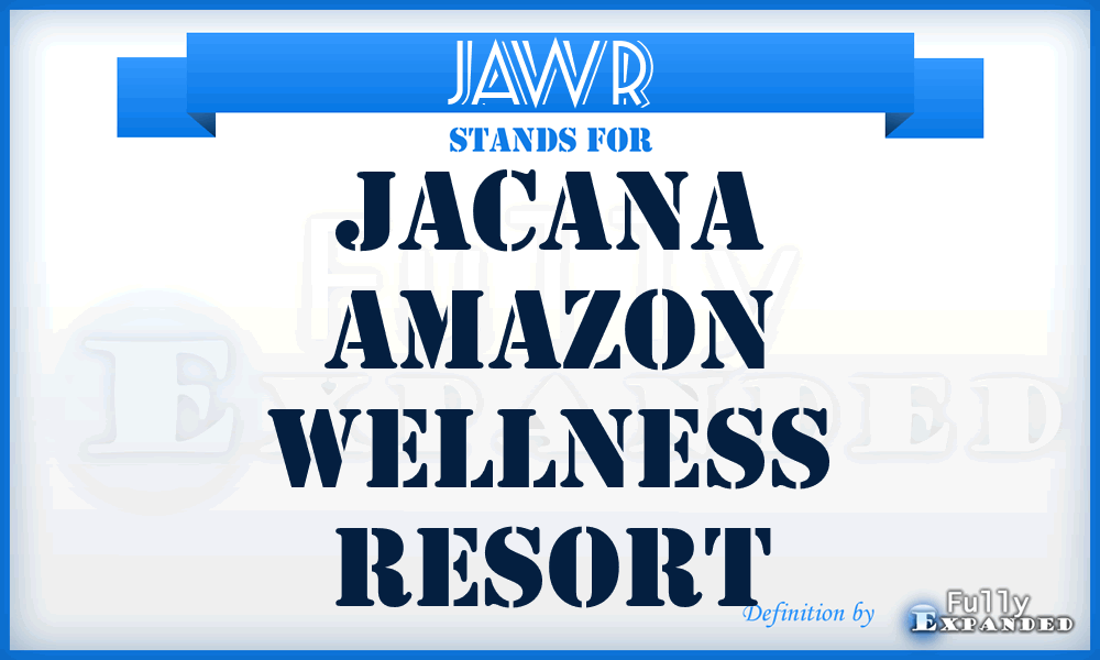JAWR - Jacana Amazon Wellness Resort
