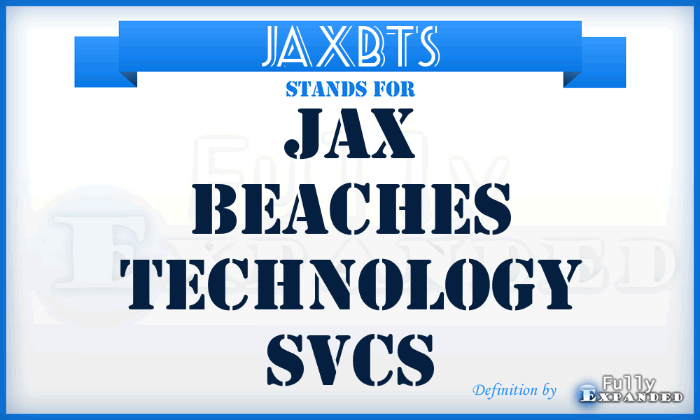 JAXBTS - JAX Beaches Technology Svcs