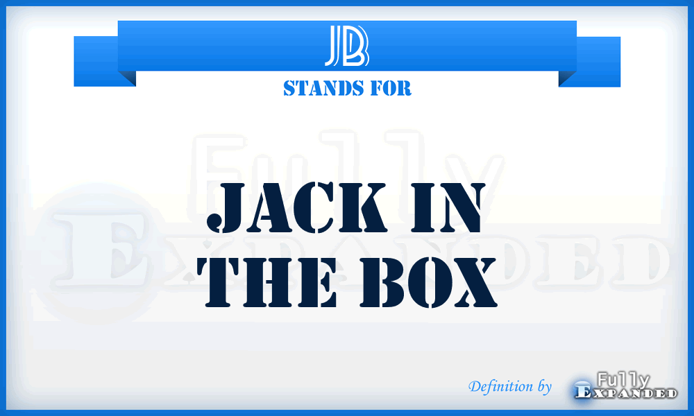 JB - Jack in the Box