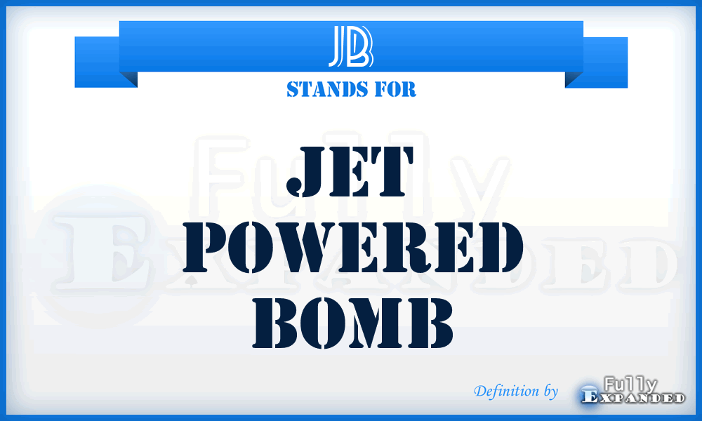 JB - Jet powered bomb