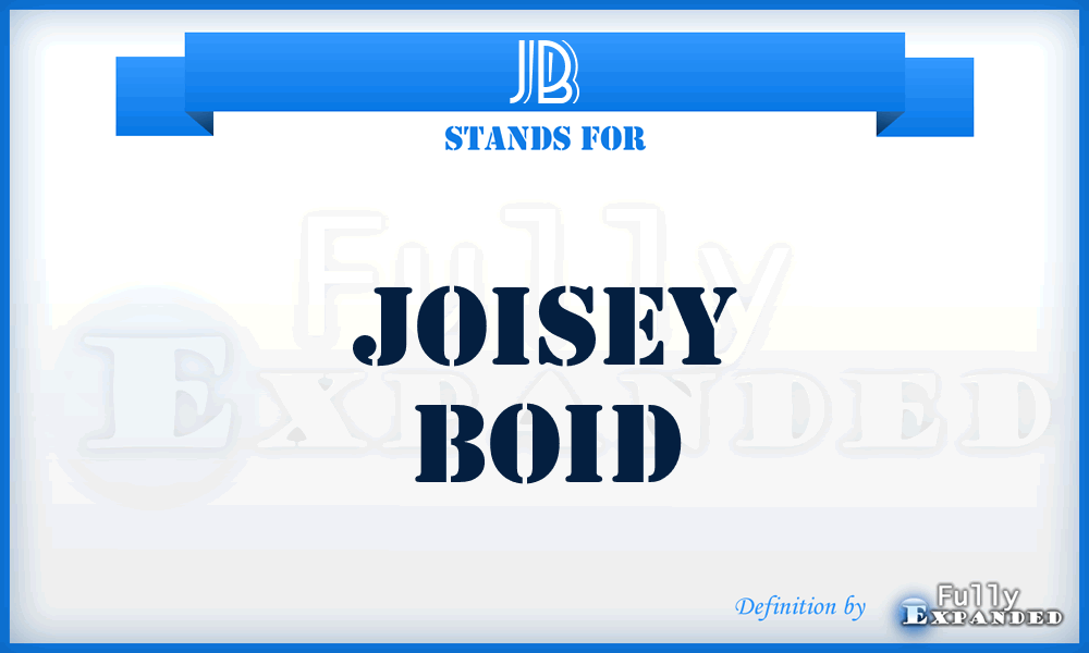 JB - Joisey Boid