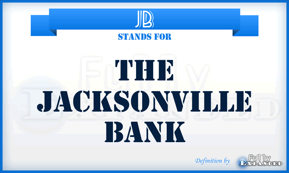 JB - The Jacksonville Bank