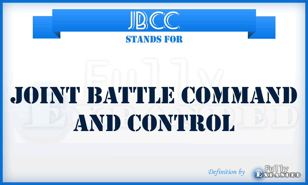 JBCC - Joint Battle Command and Control