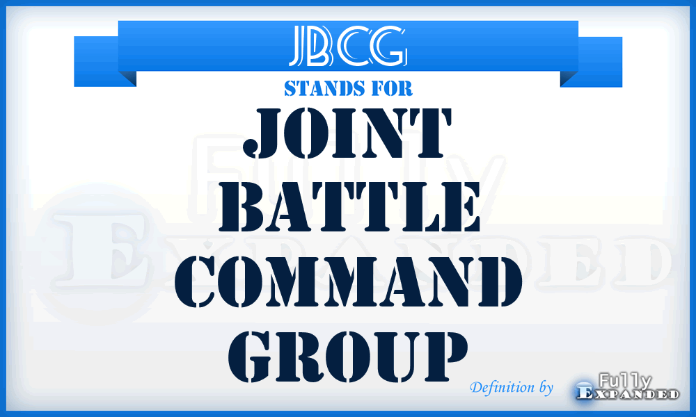 JBCG - Joint Battle Command Group