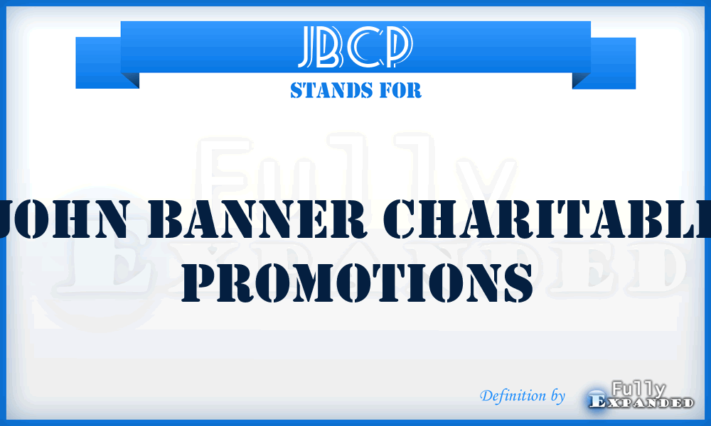 JBCP - John Banner Charitable Promotions