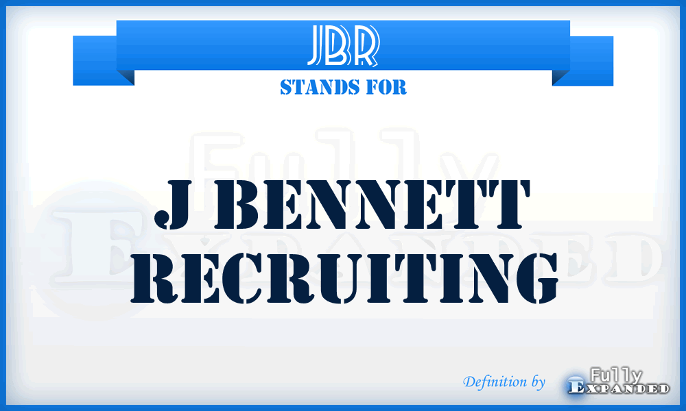 JBR - J Bennett Recruiting