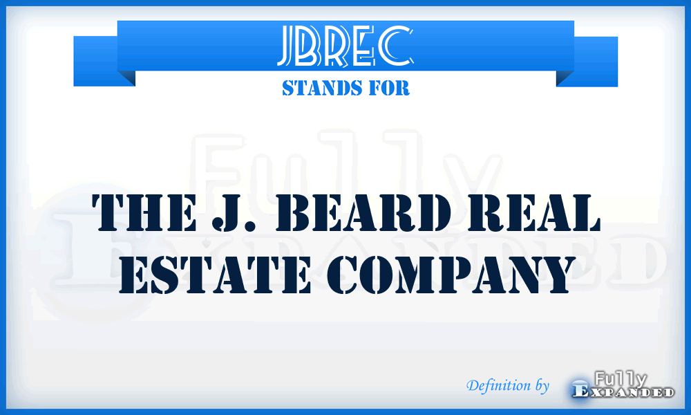 JBREC - The J. Beard Real Estate Company