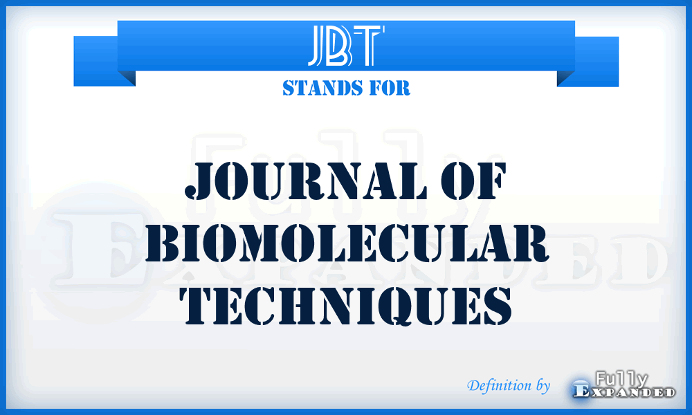 JBT - Journal of Biomolecular Techniques
