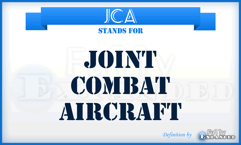 JCA - Joint Combat Aircraft