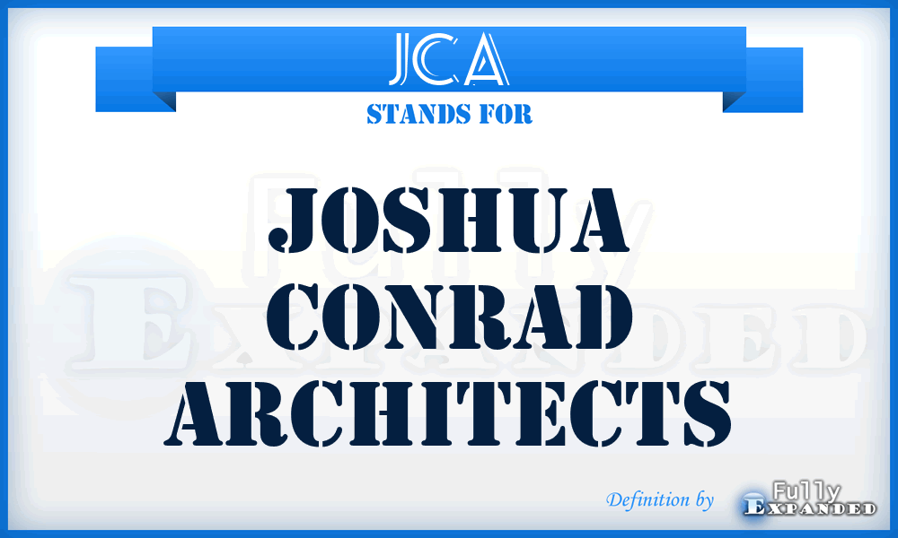 JCA - Joshua Conrad Architects