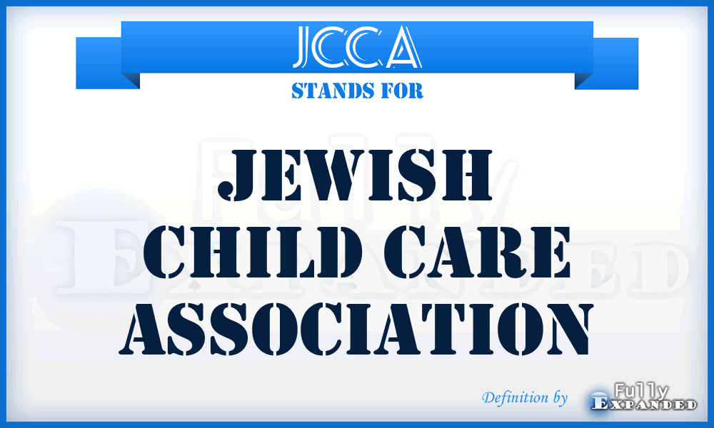 JCCA - Jewish Child Care Association
