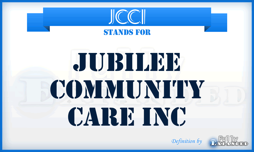 JCCI - Jubilee Community Care Inc